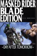 s-i-c-hero-saga-series-kamen-rider-blade-edition-day-after-tomorrow
