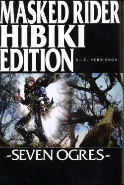 s-i-c-hero-saga-series-kamen-rider-hibiki-edition-seven-ogres.webp